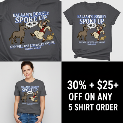 Balaam’s Donkey Spoke Up T-Shirt_4_panel
