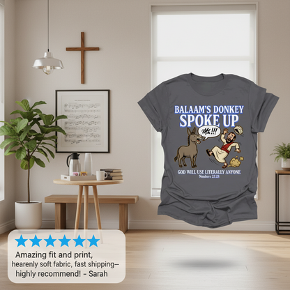 Balaam’s Donkey Spoke Up T-Shirt_review_5star