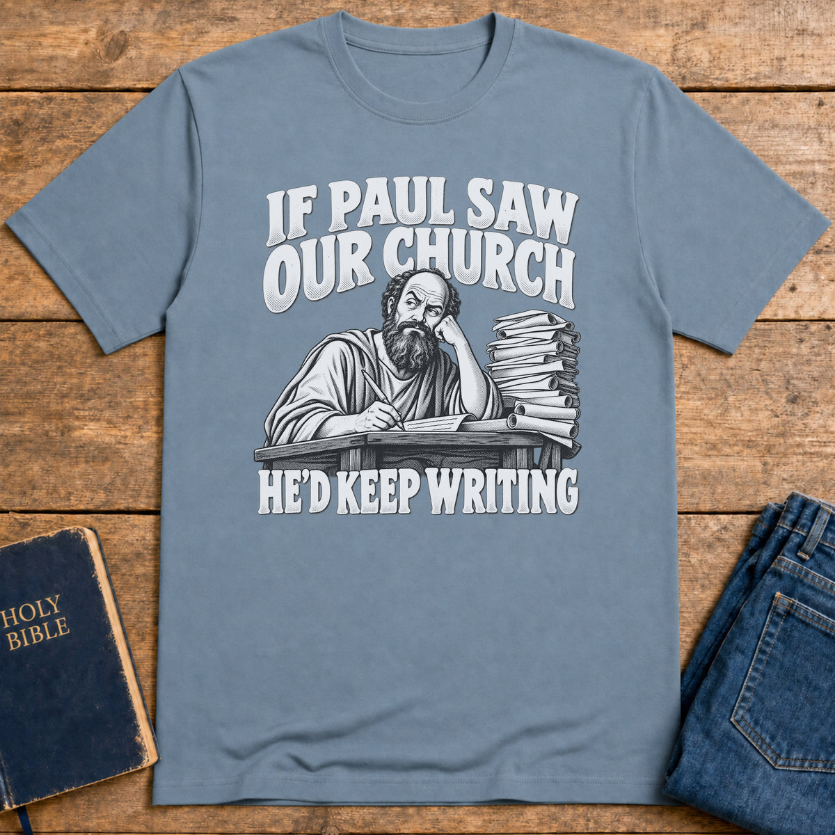 Paul Keeps Writing T-Shirt — Stone Blue