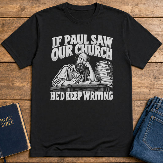 Paul Keeps Writing T-Shirt — Black